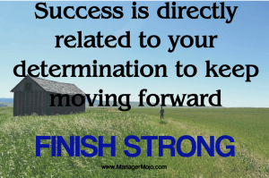 Determine to Keep Moving Forward