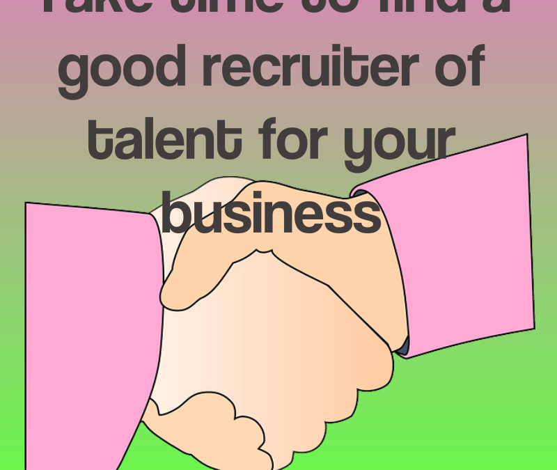 Good Recruiter of Talent