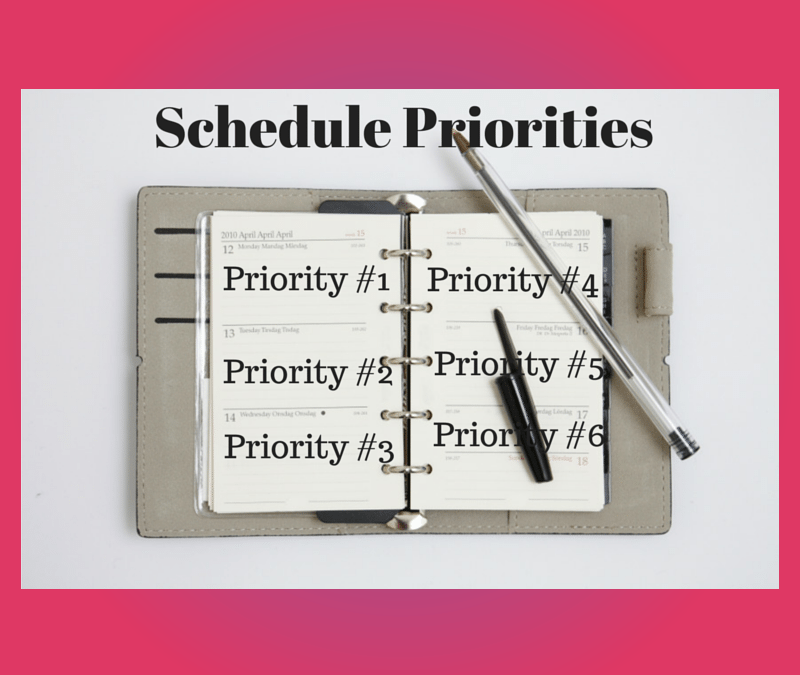 Schedule Your Priorities