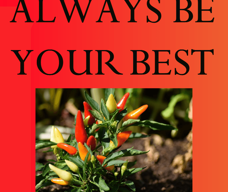 Always Be Your Best