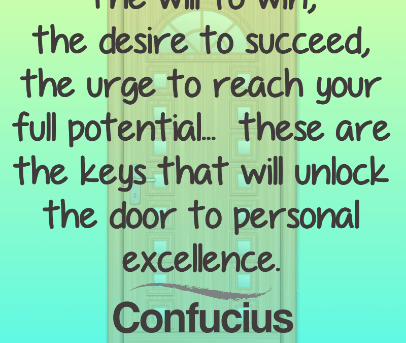 Unlock the Door to Personal Excellence